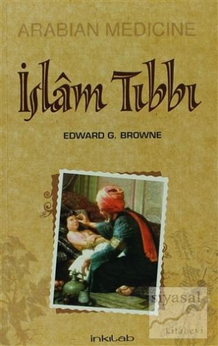 İslam Tıbbı Edward G. Browne