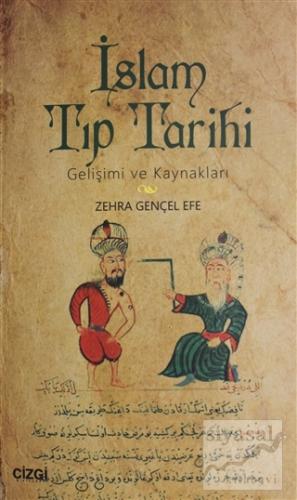 İslam Tıp Tarihi Zehra Gençel Efe
