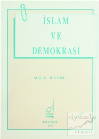 İslam ve Demokrasi Malik Bin Nebi
