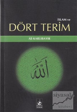 İslam ve Dört Terim Ali Karlıbayır