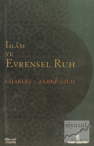 İslam ve Evrensel Ruh Charles - Andre Gilis