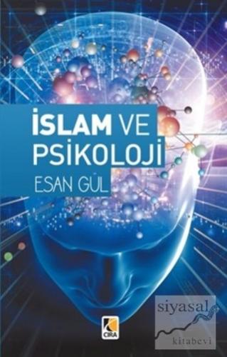 İslam ve Psikoloji Esan Gül