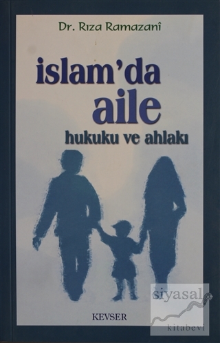 İslam'da Aile Hukuku ve Ahlakı Rıza Ramazani