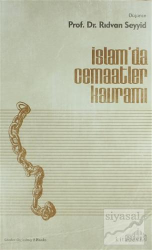 İslamda Cemaatler Kavramı Rıdvan es-Seyyid