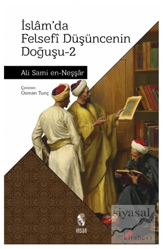 İslam'da Felsefi Düşüncenin Doğuşu 2 Ali Sami en-Neşşar