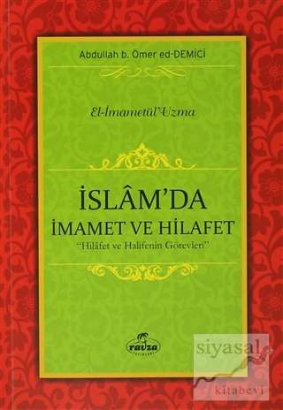 İslam'da İmamet ve Hilafet Abdullah b. Ömer ed-Demici