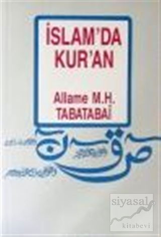 İslam'da Kur'an Allame Muhammed Hüseyin Tabatabai