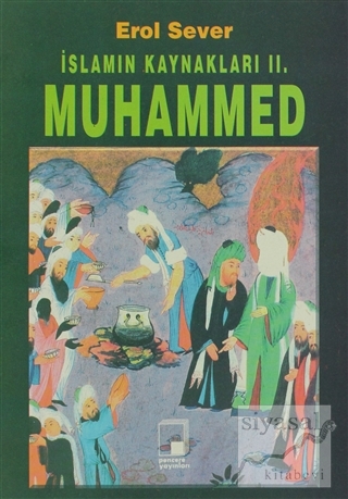 İslamın Kaynakları 2 Muhammed Erol Sever
