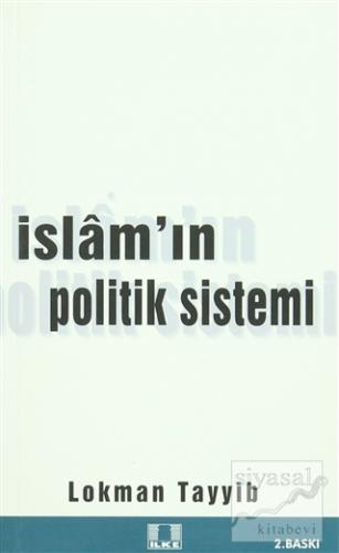 İslam'ın Politik Sistemi Lokman Tayyib