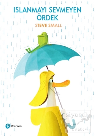 Islanmayı Sevmeyen Ördek Steve Small