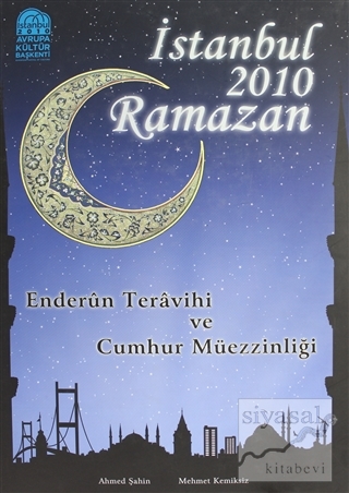 İstanbul 2010 Ramazan Ahmed Şahin