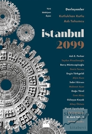 İstanbul 2099 Kutlukhan Kutlu