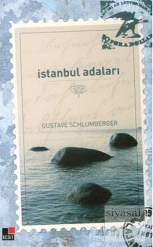 İstanbul Adaları Gustave Schlumberger