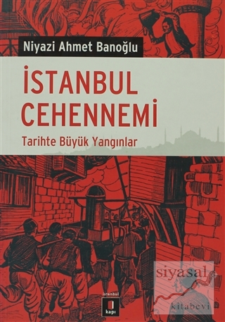 İstanbul Cehennemi Niyazi Ahmet Banoğlu