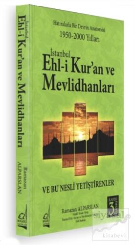 İstanbul Ehli Kur'an ve Mevlidhanları Ramazan Alparslan