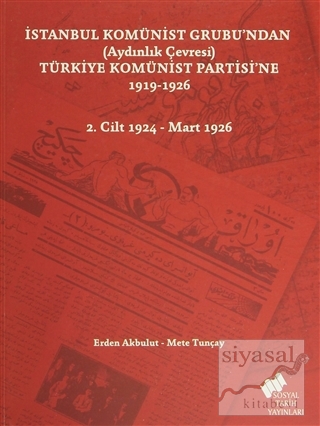 İstanbul Komünist Grubu'ndan (Aydınlık Çevresi) Türkiye Komünist Parti