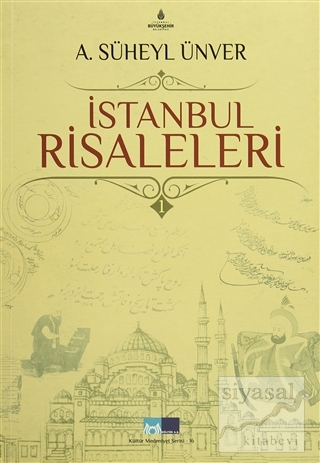 İstanbul Risaleleri (5 Cilt Takım) A. Süheyl Ünver