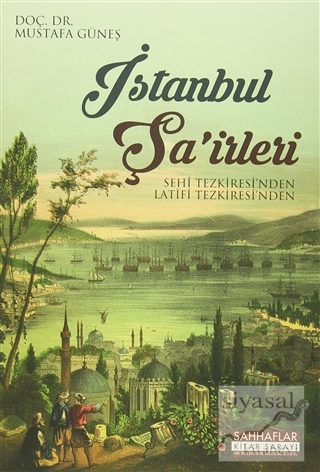 İstanbul Şa'irleri Mustafa Güneş