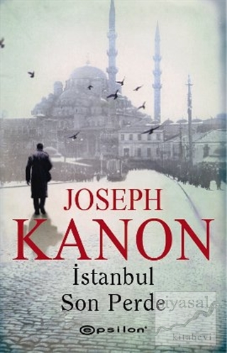 İstanbul Son Perde Joseph Kanon