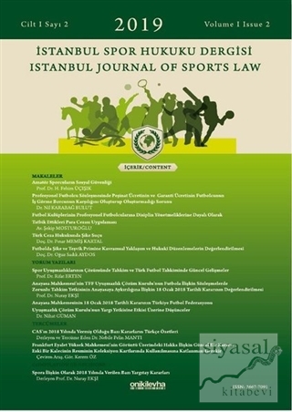 İstanbul Spor Hukuku Dergisi Cilt: 1 Sayı: 2 - 2019 Kolektif