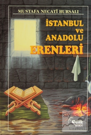 İstanbul ve Anadolu Erenleri (Ciltli) Mustafa Necati Bursalı