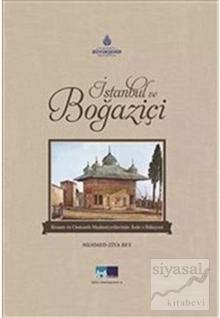 İstanbul ve Boğaziçi Mehmed Ziya Bey