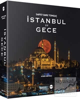 İstanbul ve Gece (Ciltli) Saffet Emre Tonguç