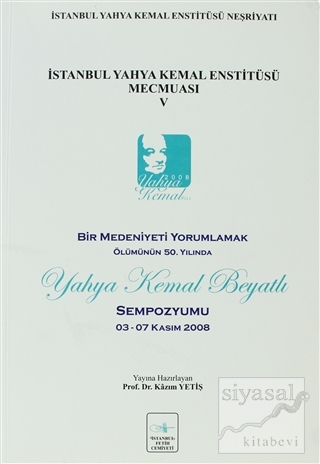 İstanbul Yahya Kemal Enstitüsü Mecmuası 5 Kolektif