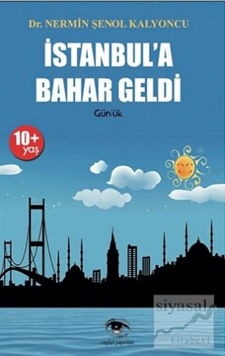 İstanbul'a Bahar Geldi Nermin Şenol Kalyoncu