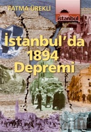 İstanbul'da 1894 Depremi Fatma Ürekli