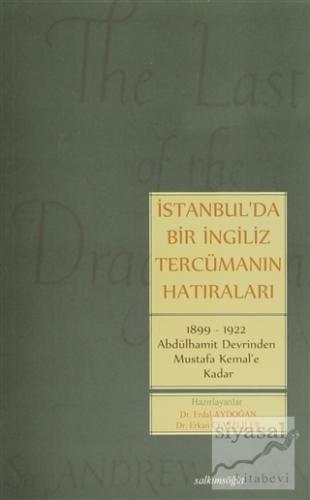 İstanbul'da Bir İngiliz Tercümanın Hatıraları Erdal Aydoğan