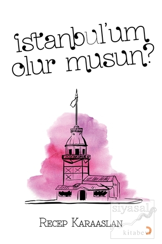 İstanbul'um Olur Musun? Recep Karaaslan