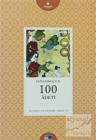 İstanbul'un 100 Adeti Uğur Aktaş