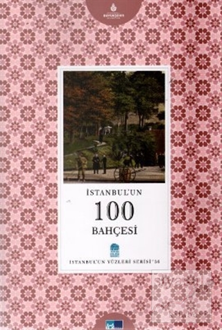 İstanbul'un 100 Bahçesi Uğur Aktaş