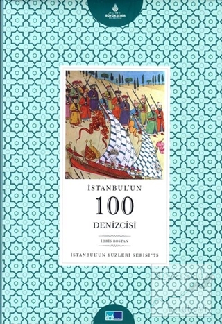 İstanbul'un 100 Denizcisi İdris Bostan