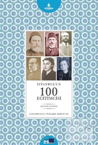 İstanbul'un 100 Eğitimcisi Mustafa Gündüz