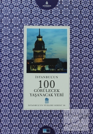 İstanbul'un 100 Görülecek Yaşanacak Yeri Bahar Kaleli
