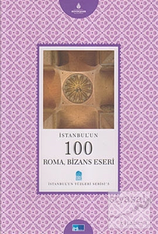 İstanbul'un 100 Roma, Bizans Eseri Feride İmrana Altun