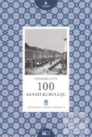 İstanbul'un 100 Sanayi Kuruluşu Sümeyra Yarış