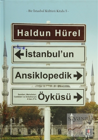İstanbul'un Ansiklopedik Öyküsü (Ciltli) Haldun Hürel