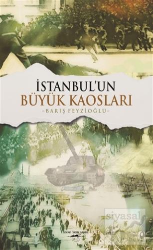 İstanbul'un Büyük Kaosları