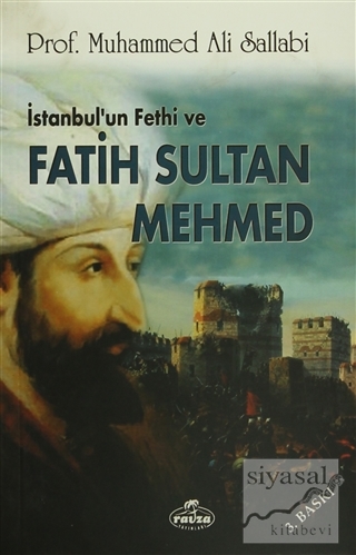 İstanbul'un Fethi ve Fatih Sultan Mehmed Muhammed Ali Sallabi