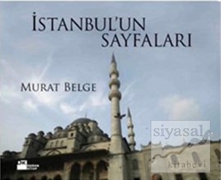 İstanbul'un Sayfaları (Ciltli) Murat Belge