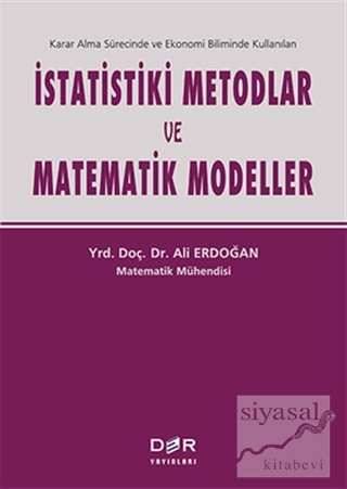 İstatistiki Metodlar ve Matematik Modeller Ali Erdoğan