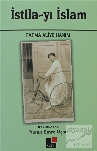 İstila-yı İslam Fatma Aliye Topuz