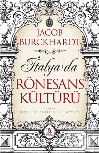 İtalya'da Rönesans Kültürü Jacob Burckhardt