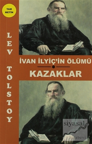 Ivan Ilyic'in Ölümü - Kazaklar Lev Nikolayeviç Tolstoy
