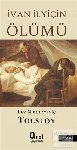 İvan İlyiçin Ölümü Lev Nikolayeviç Tolstoy