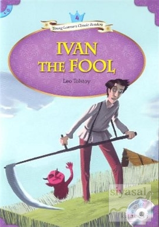 Ivan the Fool + MP3 CD (YLCR-Level 4) Lev Nikolayeviç Tolstoy