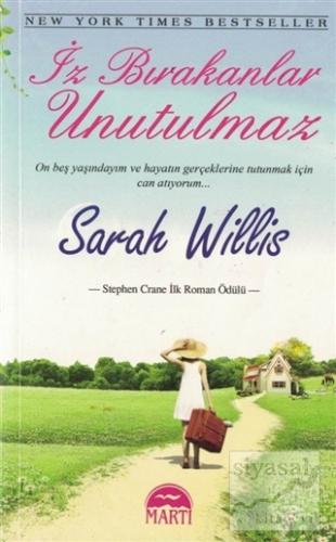 İz Bırakanlar Unutulmaz Sarah Willis
